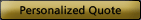 Personalized Quote